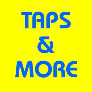 TAPS AND MORE