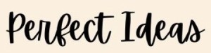 Perfect Ideas